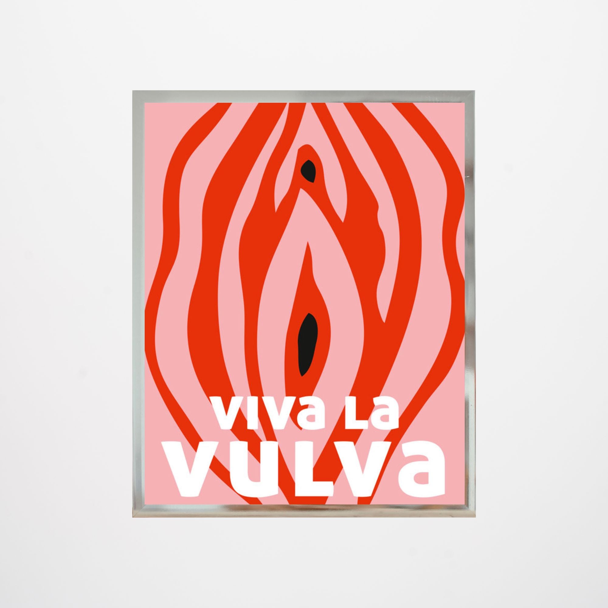Poster - "Viva la Vulva"
