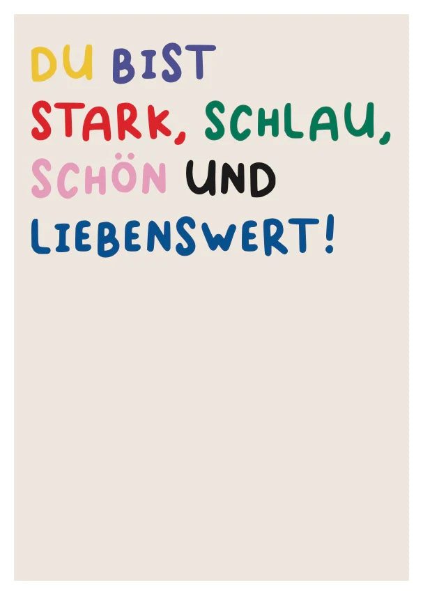 Poster - "Stark, schlau, schön & liebenswert"